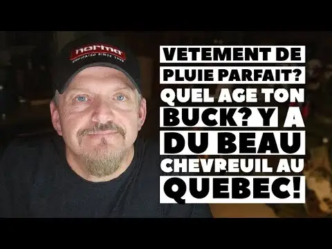 13 Nov #1313 Steph Monette ONJASE Vêtement de Pluie? Quel Âge ton Buck?