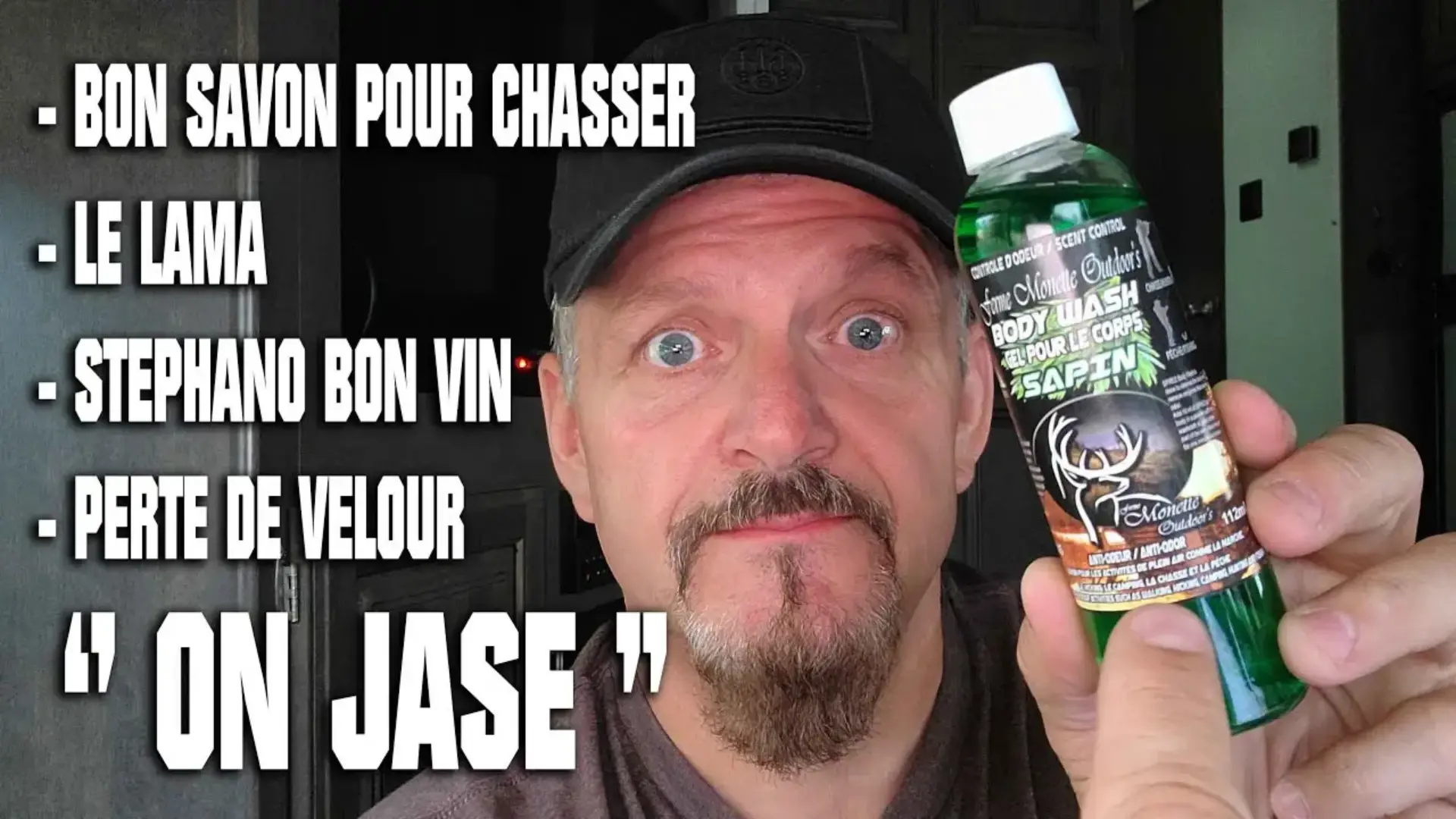 21 Août #481 Steph Monette ON JASE Savon chasse, le Lama, perte velours chevreuil orignal, bon vin