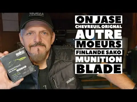 21 Oct# 923 Steph Monette ON JASE chasse orignal chevreuil  et la Finlande munition blade de Sako