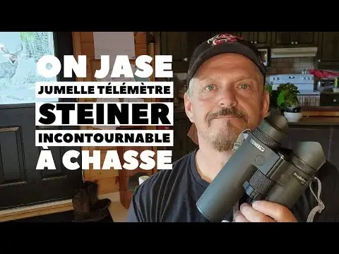 9 Août #840 Steph Monette ON JASE chasse, peche, Equipements que je peut pas me passer, STEINER LRF