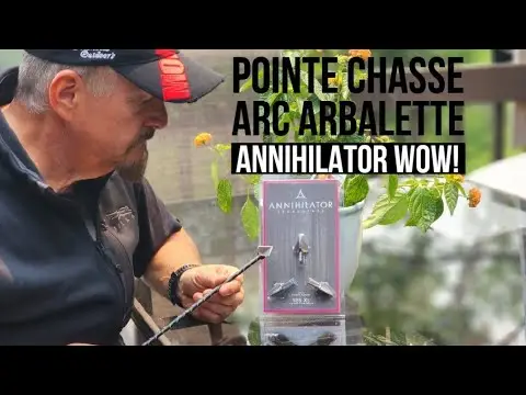 Essai sur les pointes de chasse ANNIHILATOR, impressionnant!