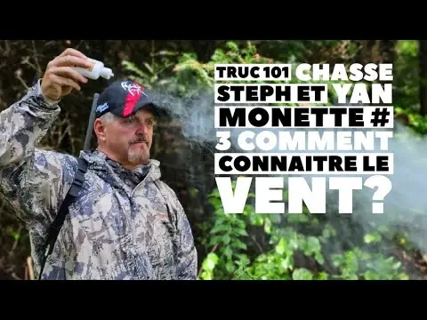 Truc 101 CHASSE Steph et Yan Monette # 3 comment connaitre le vent?