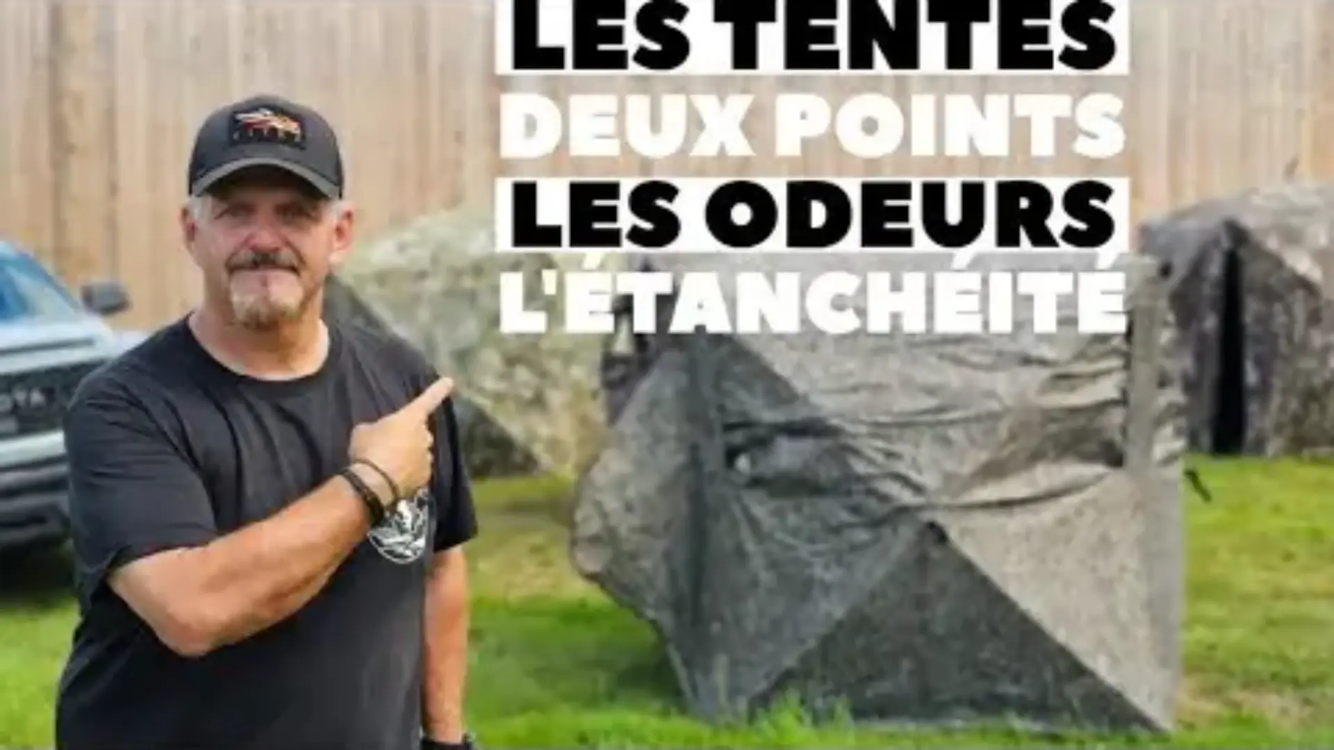 Truc 101 CHASSE: Deux points importants sur les tentes