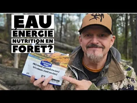 Eau, nutrition et énergie en forêt? comment je fais?