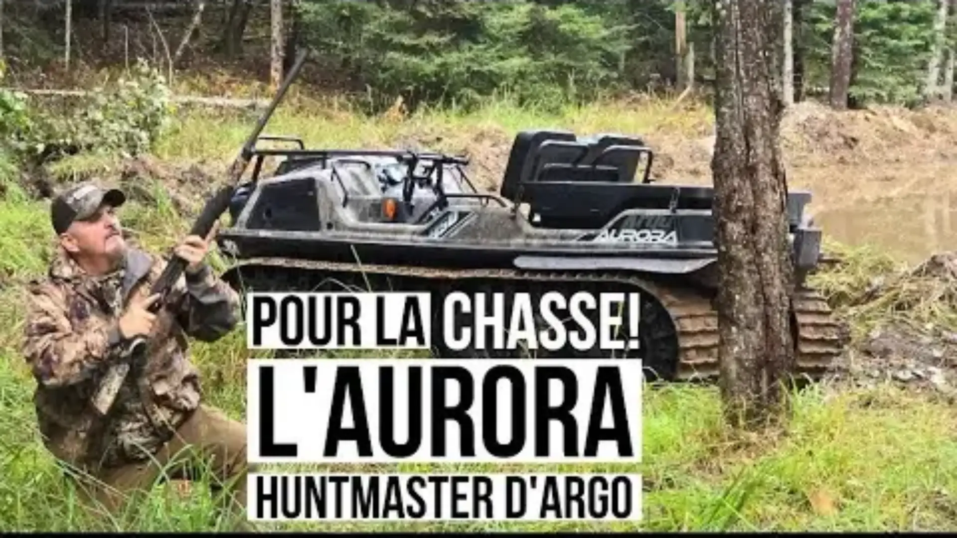 La machine des machines pour la chasse : Le Aurora